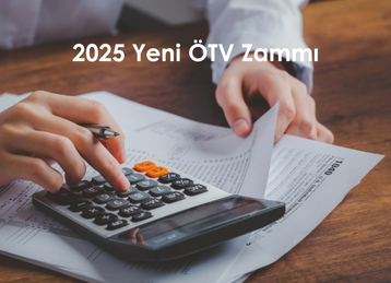 2025 Yeni ÖTV Zammı